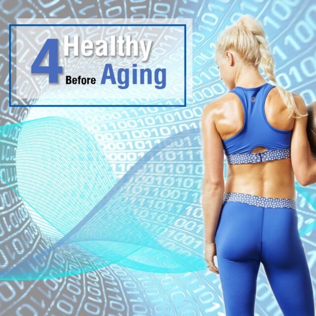 4Healthy Before Aging